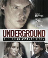 Underground: The Julian Assange Story /   